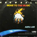 7inch Vinyl Single - Snowball - Move To The Music