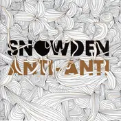 SNOWDEN - ANTI ANTI