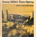 12'' - Snowy White - Snowy White's Blues Agency - Open For Business
