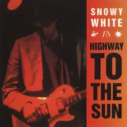 CD - Snowy White - Highway To The Sun