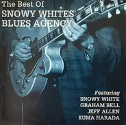 Snowy White's Blues Agency - The Best Of