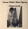 LP - Snowy White's Blues Agency - Change My Life