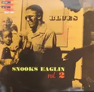 Snooks Eaglin - Blues From New Orleans Snooks Eaglin Vol. 2