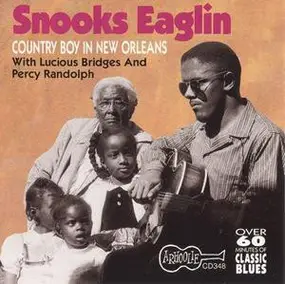 Snooks Eaglin - Country Boy Down In New Orleans