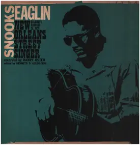 Snooks Eaglin - New Orleans Street Singer