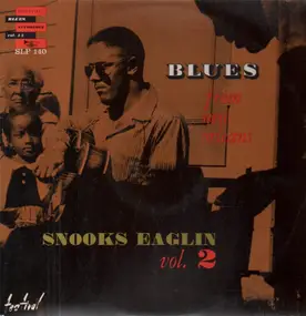 Snooks Eaglin - Blues From New Orleans Vol. 2