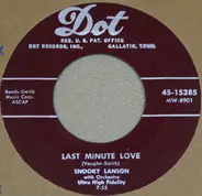 Snooky Lanson - Why Don't You Write Me / Last Minute Love
