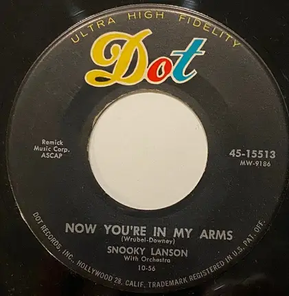 Snooky Lanson - Rocky Mountain Rose / Now You're In My Arms