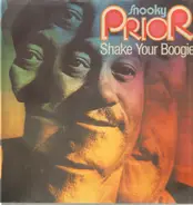 Snooky Prior - Shake Your Boogie