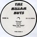 12inch Vinyl Single - Snoop Dogg , Nate Dogg / Skillz / Swizz Beatz - Crazy / Rap Up 2006 / It's Me Snitches