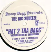 Snoop Dogg And Western Union / Snoop Dogg And Azure - Hat 2 Tha Bacc