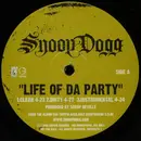 LP - Snoop Dogg - Life Of Da Party / Neva Have 2 Worry