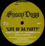 Snoop Dogg - Life Of A Party/Pr