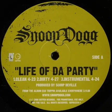 Snoop Dogg - Life Of A Party/Pr
