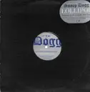 12inch Vinyl Single - Snoop Dogg - Lollipop / The One And Only / You Got What I Want