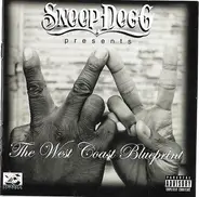 Snoop Dogg - The West Coast Blueprint