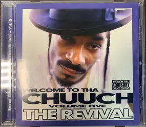 Snoop Dogg - Welcome To Tha Chuuch Vol. 5