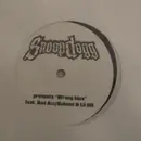 12inch Vinyl Single - Snoop Dogg - Wrong Idea
