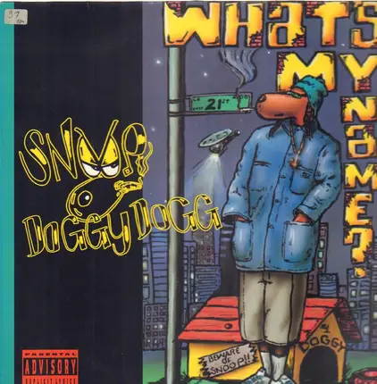 Snoop Doggy Dogg - What's My Name?