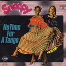7inch Vinyl Single - Snoopy - No Time For A Tango / Snoopy Reggae