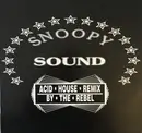 12inch Vinyl Single - Snoopy Sound - Snoopy (Acid House Remix By The Rebel)