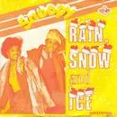 7'' - Snoopy - Rain, Snow And Ice