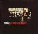 CD - Snooze - The Man In The Shadow