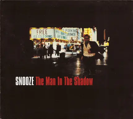 Snooze - The Man in the Shadow