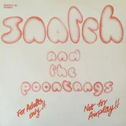 Snatch And The Poontangs - Snatch And The Poontangs