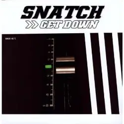 The Snatch - Get Down