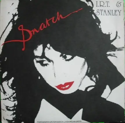 Snatch - I.R.T. & Stanley