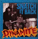LP - Snatch It Back - Dynamite