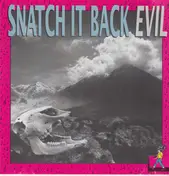 Snatch It Back - Evil