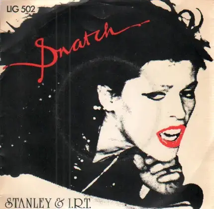 Snatch - Stanley & I.R.T.