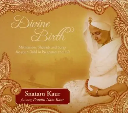 Snatam Kaur - Divine Birth