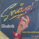 7inch Vinyl Single - Snäp - Elisabeth