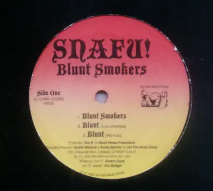 Snafu! - Blunt Smokers