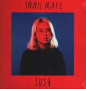 Snail Mail - Lush