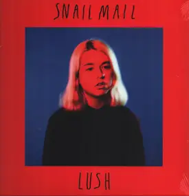 Snail Mail - Lush