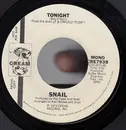 7inch Vinyl Single - Snail - Tonight - Promo