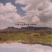 Snailhouse - The Silence Show