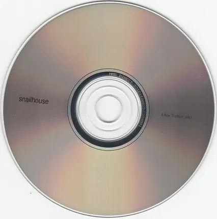 Snailhouse - A New Tradition, 2001.