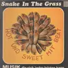 LP - Snake In The Grass - Hot Und Sweet Mit Beat