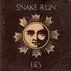 7inch Vinyl Single - Snake Run - Lies - Incl. sticker and insert