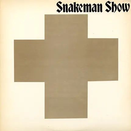 Snakeman Show - Sensou Hentei (No More War)