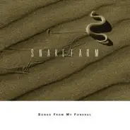 Snakefarm - Songs from My Funeral