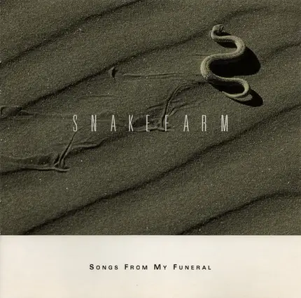 Snakefarm - Songs from My Funeral