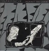LP - Snakefinger - Against The Grain