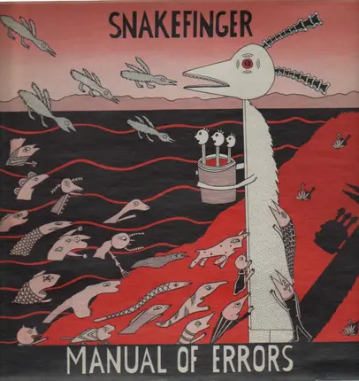 Snakefinger - Manual of Errors