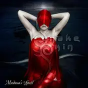 SNAKESKIN - Medusa's Spell